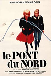 Le Pont du Nord (1981) M4uHD Free Movie