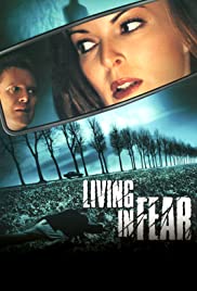 Living in Fear (2001) M4uHD Free Movie