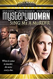 Mystery Woman: Sing Me a Murder (2005) Free Movie