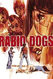 Rabid Dogs (1974) M4uHD Free Movie