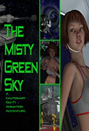 The Misty Green Sky (2016) Free Movie M4ufree