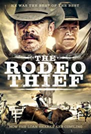 The Rodeo Thief (2021) Free Movie