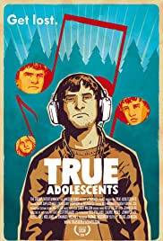True Adolescents (2009) M4uHD Free Movie