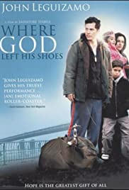 Where God Left His Shoes (2007) M4uHD Free Movie