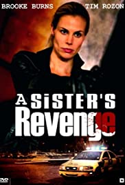 A Sisters Revenge (2013) Free Movie