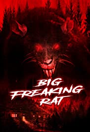 Big Freaking Rat (2020) Free Movie