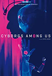 Cyborgs Among Us (2017) M4uHD Free Movie