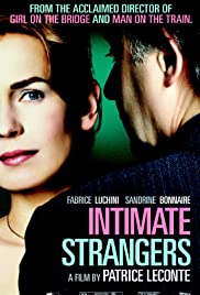 Intimate Strangers (2004) Free Movie M4ufree
