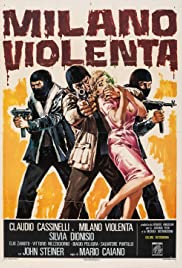 Milano violenta (1976) Free Movie M4ufree