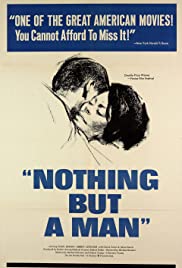 Nothing But a Man (1964) Free Movie