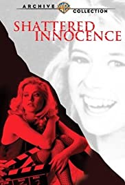 Shattered Innocence (1988) Free Movie M4ufree
