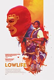 Lowlife (2017) M4uHD Free Movie