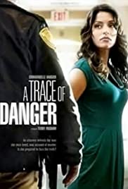 A Trace of Danger (2010) M4uHD Free Movie