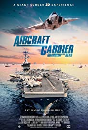 Aircraft Carrier: Guardian of the Seas (2016) Free Movie M4ufree