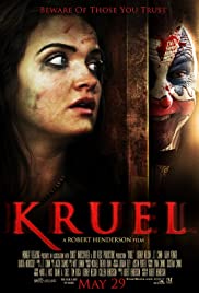 Kruel (2015) M4uHD Free Movie