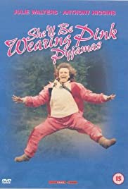 Shell Be Wearing Pink Pyjamas (1985) Free Movie