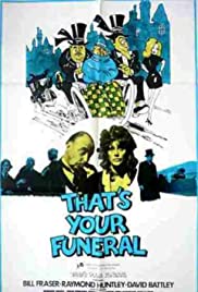 Thats Your Funeral (1972) Free Movie