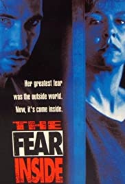 The Fear Inside (1992) Free Movie