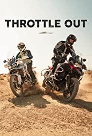 Throttle Out (2018 ) Free Tv Series
