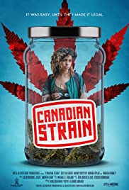 Canadian Strain (2019) Free Movie M4ufree