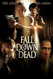 Fall Down Dead (2007) Free Movie M4ufree