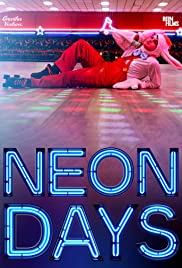 Neon Days (2019) M4uHD Free Movie