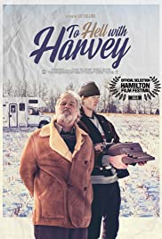 To Hell with Harvey (2019) Free Movie M4ufree