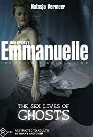 Emmanuelle the Private Collection: The Sex Lives of Ghosts (2004) Free Movie M4ufree