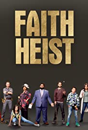Faith Heist (2021) Free Movie M4ufree