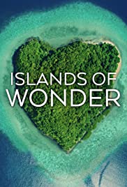Islands of Wonder (2020 ) Free Tv Series
