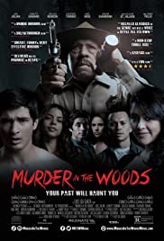 Murder in the Woods (2017) M4uHD Free Movie