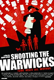 Shooting the Warwicks (2015) M4uHD Free Movie