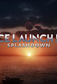 Space Launch Live: Splashdown (2020) M4uHD Free Movie