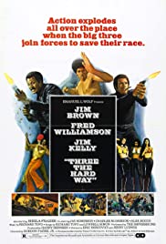 Three the Hard Way (1974) Free Movie
