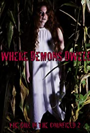Where Demons Dwell: The Girl in the Cornfield 2 (2017) M4uHD Free Movie