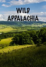 Wild Appalachia (2013) Free Movie M4ufree