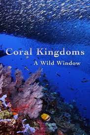 Wild Window: Coral Kingdoms (2016) M4uHD Free Movie