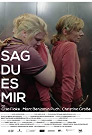 Sag Du Es Mir (2019) Free Movie