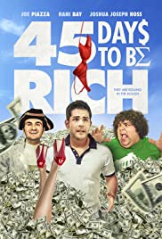 45 Days to Be Rich (2021) Free Movie M4ufree