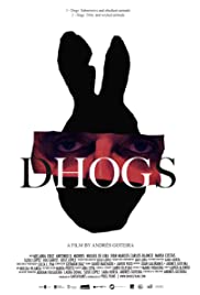 Dhogs (2017) Free Movie M4ufree