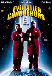 Evil Alien Conquerors (2003) Free Movie