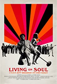 Living on Soul (2017) Free Movie