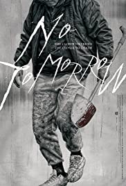 No Tomorrow (2016) M4uHD Free Movie