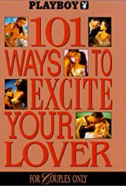 Playboy: 101 Ways to Excite Your Lover (1991) Free Movie