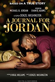 A Journal for Jordan (2021) Free Movie