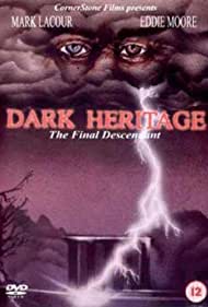 Dark Heritage (1989) Free Movie M4ufree