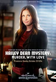 Hailey Dean Mystery Murder, with Love (2016) Free Movie