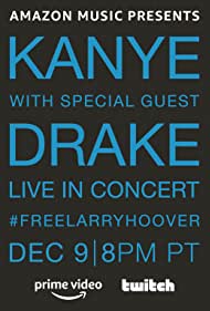 Kanye with Special Guest Drake Free Larry Hoover Benefit Concert (2021) Free Movie