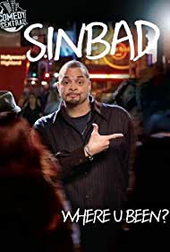 Sinbad Where U Been (2010) Free Movie