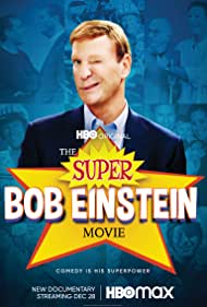 The Super Bob Einstein Movie (2021) Free Movie